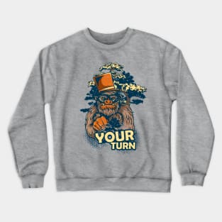 Your Turn Crewneck Sweatshirt